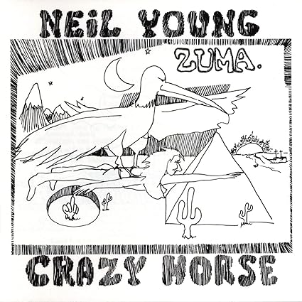 Zuma - Neil Young & Crazy Horse | VinylStation Radio