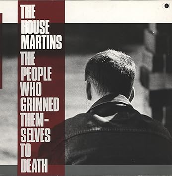 People who grinned themselves to death (1987) / Vinyl record [Vinyl-LP] - Housemartins | VinylStation Radio