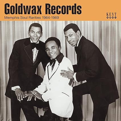 Goldwax Records. Memphis Soul Rarities 1964-1969 - Varios | VinylStation Radio