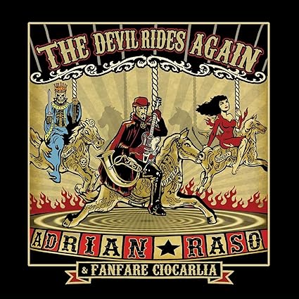 The Devil Rides Again - Fanfare Ciocarlia & Adrian Raso | VinylStation Radio