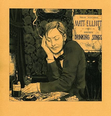 Drinking Songs (2 Carte de Téléchargement) - Matt Elliott | VinylStation Radio