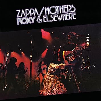 Roxy & Elsewhere - Frank Zappa | VinylStation Radio
