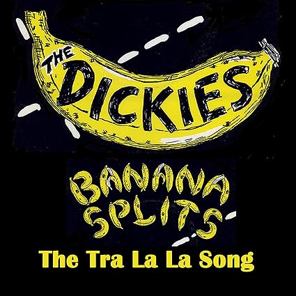 Banana splits - the tra la la song - The dickies | VinylStation Radio