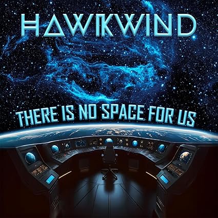THERE IS NO SPACE FOR US - DOUBLE BLACK EDITION - Hawkwind | VinylStation Radio