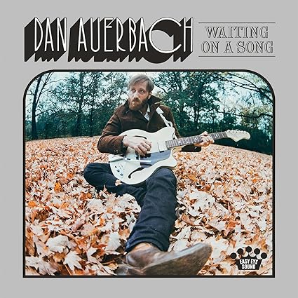 Waiting On A Song - Dan Auerbach | VinylStation Radio