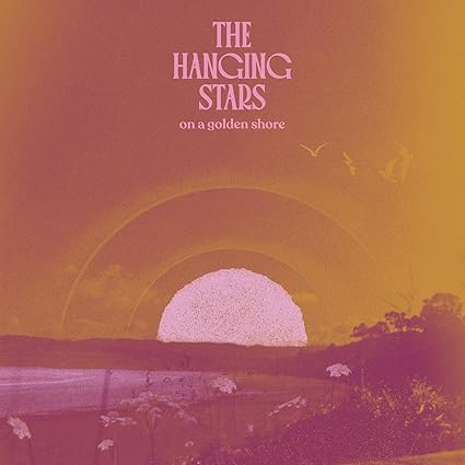 On a golden shore - Hanging Stars | VinylStation Radio