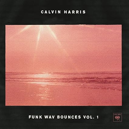 Funk Wav Bounces - Volumen 1 - Calvin Harris | VinylStation Radio