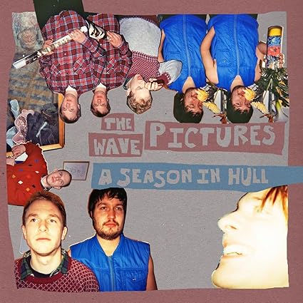 A Season In Hull - The Wave Pictures | VinylStation Radio