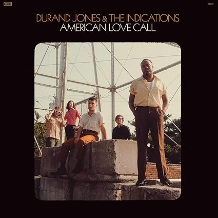 American Love Call - Durand Jones & Indications | VinylStation Radio
