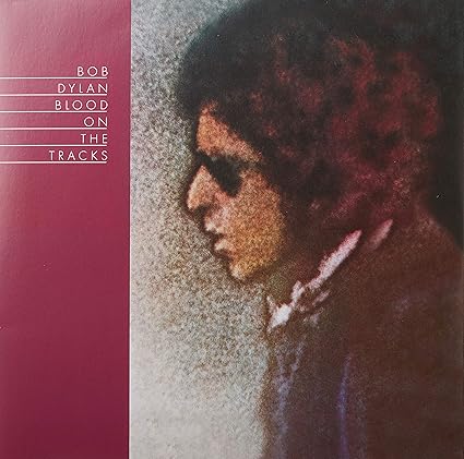 Blood on the Tracks - Bob Dylan | VinylStation Radio