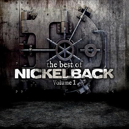 Best Of Nickelback Vol 1 - Nickelback | VinylStation Radio