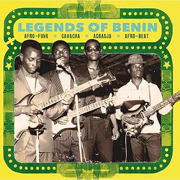 Legends Of Benin - Afro Funk, Cavacha, Agbadja, Afro-Beat 2Lp - Varios | VinylStation Radio
