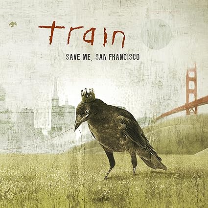 Save Me, San Francisco (15Th Anniversary) - Train | VinylStation Radio