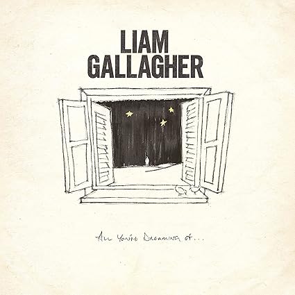 Liam Gallagher - All You´Re Dreaming Of (Exclusive Edition) (LP-Vinilo-7'' Black) - Liam Gallagher | VinylStation Radio