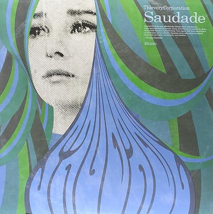 Saudade - Thievery Corporation | VinylStation Radio