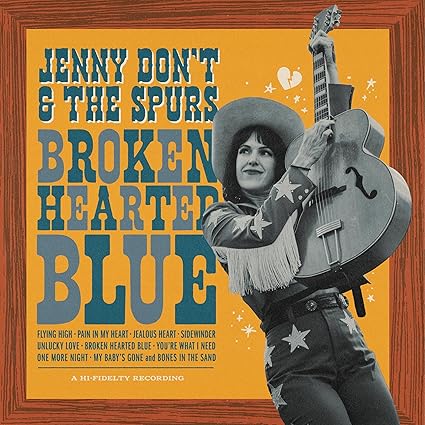 Broken Hearted Blue - Jenny Don't And The Spurs | VinylStation Radio