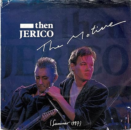 Then Jerico - The Motive - 7 inch vinyl / 45 - Then Jerico | VinylStation Radio